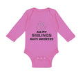 Long Sleeve Bodysuit Baby All My Siblings Have Whiskers Cat Lover Kitty Cotton