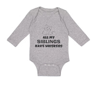 Long Sleeve Bodysuit Baby All My Siblings Have Whiskers Cat Lover Kitty Cotton - Cute Rascals