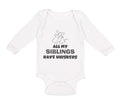 Long Sleeve Bodysuit Baby All My Siblings Have Whiskers Cat Lover Kitty Cotton