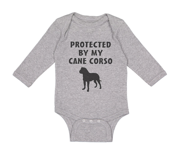 Long Sleeve Bodysuit Baby Protected by My Cane Corso Dog Lover Pet Cotton