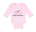 Long Sleeve Bodysuit Baby Pug and Kisses Dog Lover Pet Boy & Girl Clothes Cotton