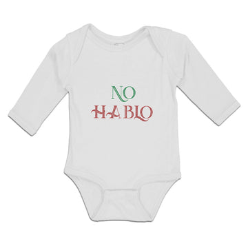 Long Sleeve Bodysuit Baby No Hablo An Foreign Language Boy & Girl Clothes Cotton
