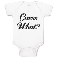 Baby Clothes Guess What Question Mark Doubt Sign Baby Bodysuits Cotton