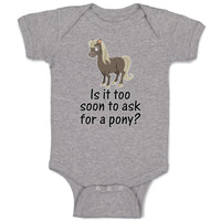 Baby Clothes Young Horse Is It Too Soon to Ask for A Pony Question Mark Sign