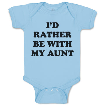 Baby Clothes I'D Rather Be with My Aunt Dinosaurs Dino Baby Bodysuits Cotton