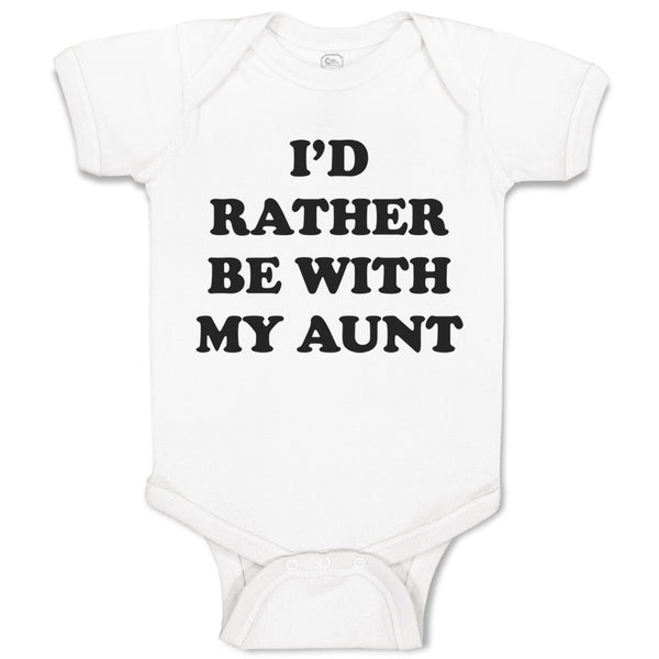 Baby Clothes I'D Rather Be with My Aunt Dinosaurs Dino Baby Bodysuits Cotton