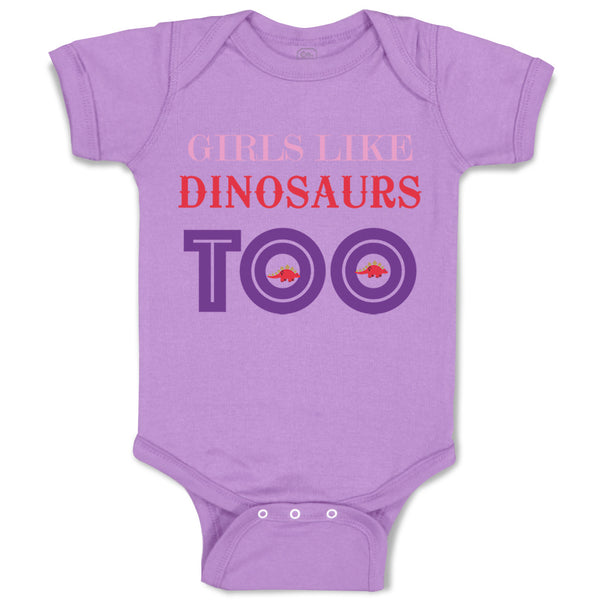 Baby Clothes Girls Likes Dinosaurs Too Dinosaurs Dino Trex Baby Bodysuits Cotton