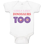 Baby Clothes Girls Likes Dinosaurs Too Dinosaurs Dino Trex Baby Bodysuits Cotton