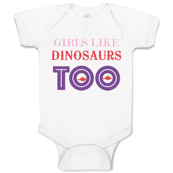 Baby Clothes Girls Likes Dinosaurs Too Dinosaurs Dino Trex Baby Bodysuits Cotton