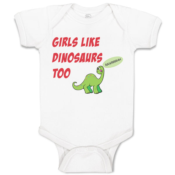 Baby Clothes Girls like Dinosaurs Too Dinosaurs Dino Trex Baby Bodysuits Cotton