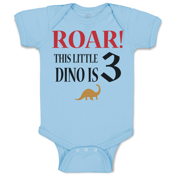 Baby Clothes Roar! This Little Dino Is 3 Years Old Dinosaurs Birthday Cotton