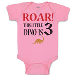 Baby Clothes Roar! This Little Dino Is 3 Years Old Dinosaurs Birthday Cotton