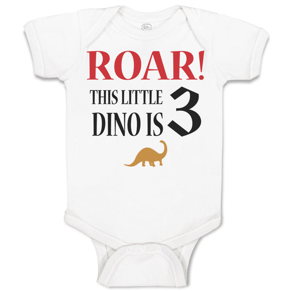 Baby Clothes Roar! This Little Dino Is 3 Years Old Dinosaurs Birthday Cotton