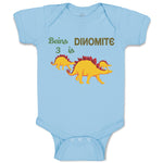 Baby Clothes Being Is 3 Dynamite Dinosaurs Dino Trex 3 Years Old Baby Bodysuits