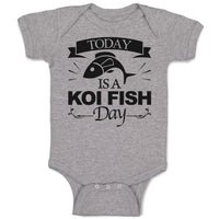 Baby Clothes Today Is A Koi Fish Day Cultural Symbol Spirutual Occasion Cotton