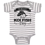 Baby Clothes Today Is A Koi Fish Day Cultural Symbol Spirutual Occasion Cotton