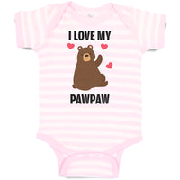 I Love My Paw Paw Bear Love Towards Daddy