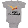 Baby Clothes I Speak Pterodactyl Dinosaur Flying Jurassic Animal Baby Bodysuits