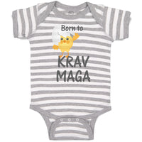 Baby Clothes Born to Krav Maga Sport Baby Bodysuits Boy & Girl Cotton