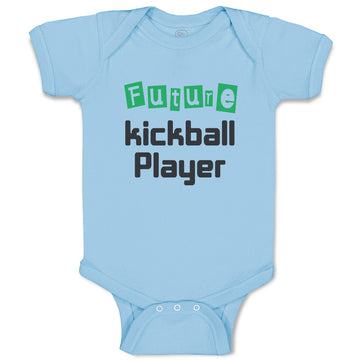 Baby Clothes Future Kickball Player Sport Future Sport Baby Bodysuits Cotton