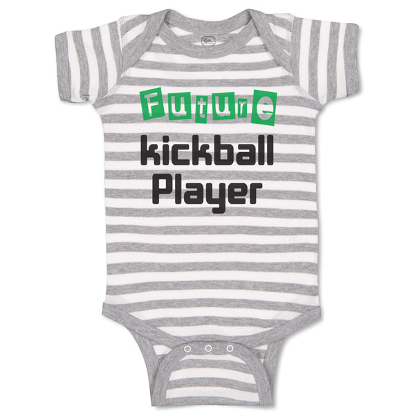 Baby Clothes Future Kickball Player Sport Future Sport Baby Bodysuits Cotton