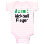 Baby Clothes Future Kickball Player Sport Future Sport Baby Bodysuits Cotton