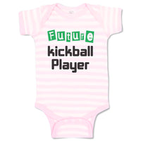 Baby Clothes Future Kickball Player Sport Future Sport Baby Bodysuits Cotton