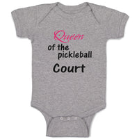 Baby Clothes Queen of The Pickleball Court Sport Sports Pickleball Cotton