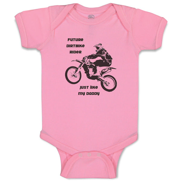 Future Dirt Bike Rider like My Daddy Sports Bike Riding
