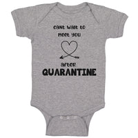 Baby Clothes Can'T Wait to Meet You After Quarantine Newborn Baby Baby Bodysuits