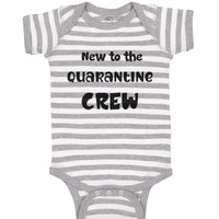 Baby Clothes New to The Quarantine Crew Newborn Baby Baby Bodysuits Cotton