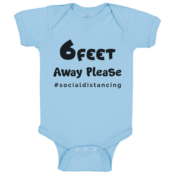 Baby Clothes 6 Feet Away Please #Socialdistancing Quarantine Baby Bodysuits