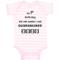 Baby Clothes My First Birthday The 1 Where I Was Quarantined 2020 Baby Bodysuits