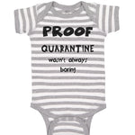 Baby Clothes Proof Quarantine Wasn'T Always Boring Newborn 2020 Baby Bodysuits