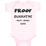 Baby Clothes Proof Quarantine Wasn'T Always Boring Newborn 2020 Baby Bodysuits