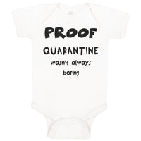 Baby Clothes Proof Quarantine Wasn'T Always Boring Newborn 2020 Baby Bodysuits