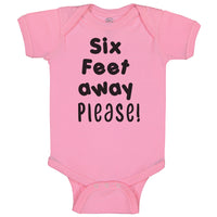 Baby Clothes 6 Feet Away Please Social Distancing Quarantine Baby Bodysuits