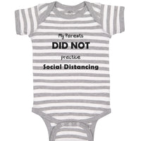 My Parents Did Not Practice Social Distancing Quarantine Baby