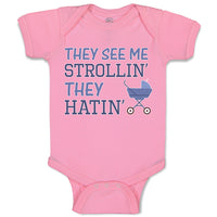 Baby Clothes They See Me Strollin' They Hatin' Baby Carriage Baby Bodysuits