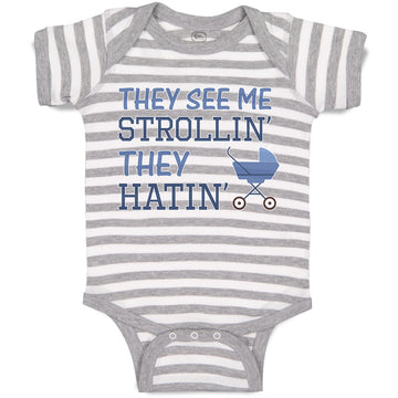 Baby Clothes They See Me Strollin' They Hatin' Baby Carriage Baby Bodysuits
