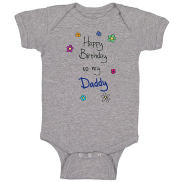 Baby Clothes Flowers Happy Birthday to Daddy Father Dad Baby Bodysuits Cotton