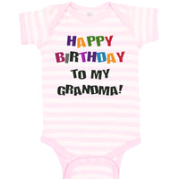 Baby Clothes Happy Birthday to Grandma! Baby Bodysuits Boy & Girl Cotton