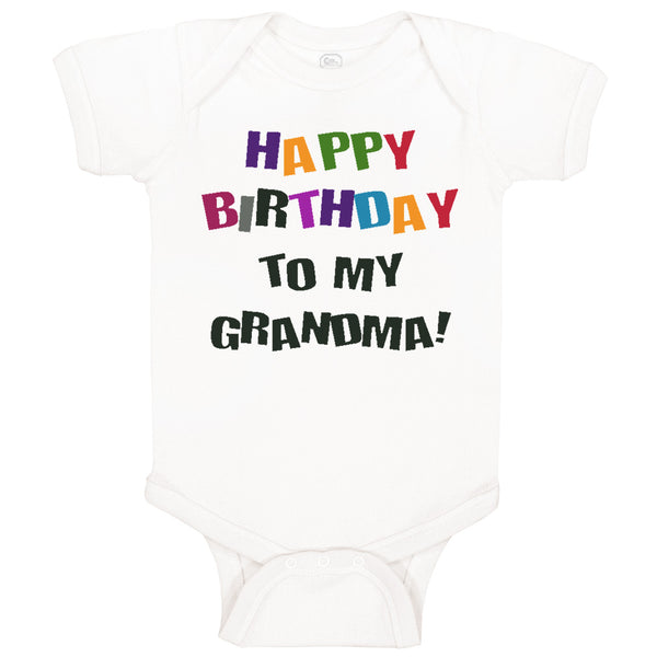 Baby Clothes Happy Birthday to Grandma! Baby Bodysuits Boy & Girl Cotton