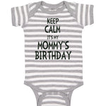 Baby Clothes Keep Calm It's Mommy's Birthday Baby Bodysuits Boy & Girl Cotton