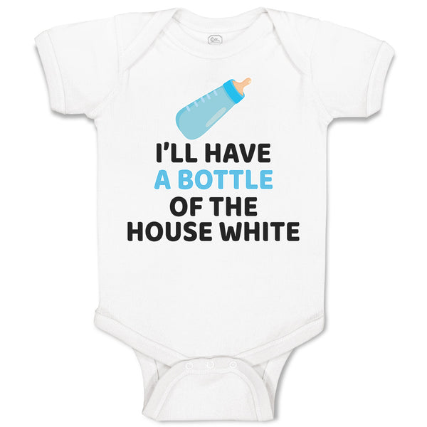 I'Ll Have A Baby Bottle of The House White with Nipple