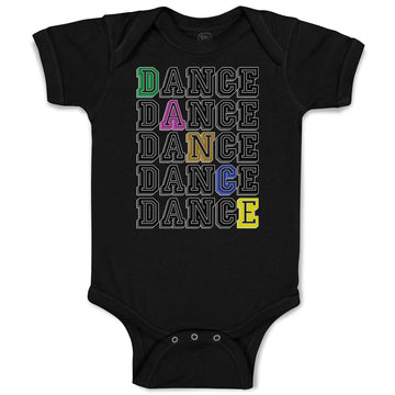 Baby Clothes Dance Typography Word Baby Bodysuits Boy & Girl Cotton