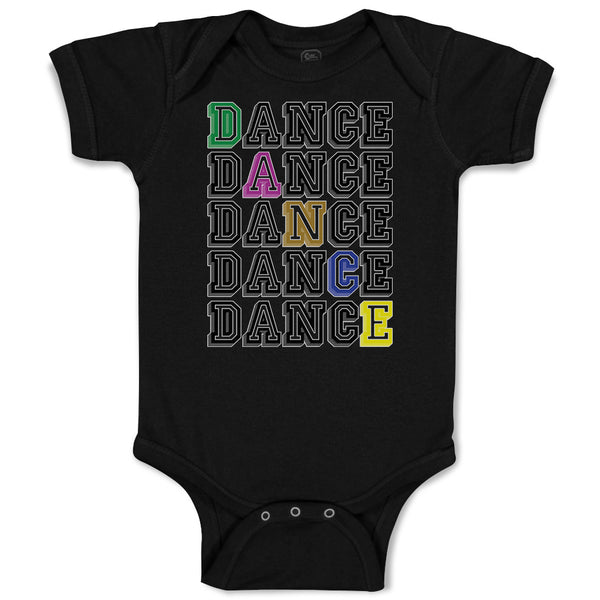 Baby Clothes Dance Typography Word Baby Bodysuits Boy & Girl Cotton
