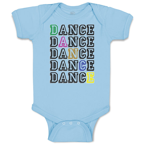 Baby Clothes Dance Typography Word Baby Bodysuits Boy & Girl Cotton