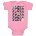 Baby Clothes Dance Typography Word Baby Bodysuits Boy & Girl Cotton