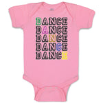 Baby Clothes Dance Typography Word Baby Bodysuits Boy & Girl Cotton